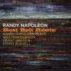 Rust Belt Roots: Randy Napoleon Plays Wes Montgomery, Grant Green & Kenny Burrell