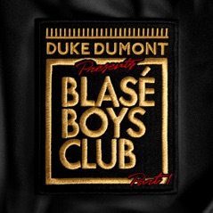 Blasé Boys Club, Pt. 1 - EP