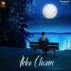 Ikko Chann - Single album lyrics, reviews, download