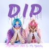 Dip - Single