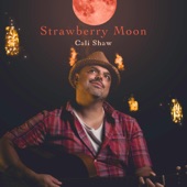 Cali Shaw - Strawberry Moon