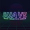 Suave (Remix) [feat. Kaizaak & Dilinyer] - eduxr lyrics