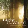 Stream & download Light of the World: Choral Music of Karen Marrolli