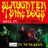 Hell in New York (Live in Nuneaton) album lyrics, reviews, download