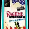 Ragtime Swagger song lyrics