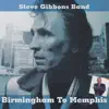 Birmingham To Memphis album lyrics, reviews, download