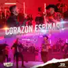 Corazón Espinado - Single album lyrics, reviews, download