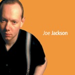 Joe Jackson - Breaking Us in Two