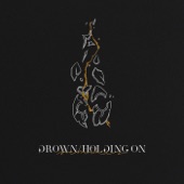 Drown/Holding On (Remixes) artwork