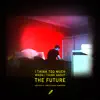 The Future (feat. James Vincent McMorrow) - Single album lyrics, reviews, download