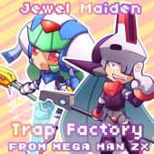 Trap Factory (From "Mega Man Zx") [Cover Version] artwork