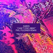 Can't Stay Away (Phil Fuldner Remix) artwork