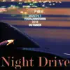 Monthly Project 2018 October Yoon Jong Shin - Night Drive - Single album lyrics, reviews, download