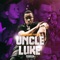 Uncle Luke - LongMoneyHugo lyrics
