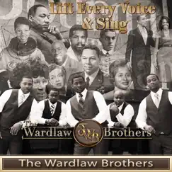 Lift Every Voice and Sing - Single by The Wardlaw Brothers album reviews, ratings, credits