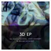 Stream & download 3D EP