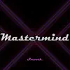 Stream & download Mastermind - Single