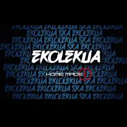 Home Made 1 - Ekolekua