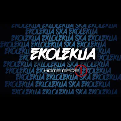 Home Made 1 - Ekolekua Home Made 1 - Ekolekua