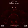 Move (feat. Lord Script, P Scyn & Breeze Zulu Bass King) - Single album lyrics, reviews, download