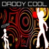 Daddy cool (Remix) - Single