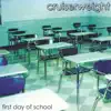 First Day of School - EP album lyrics, reviews, download