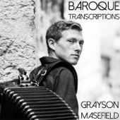 Baroque Transcriptions (Arr. for Accordion) - Grayson Masefield
