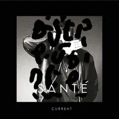 Current by Sante album reviews, ratings, credits