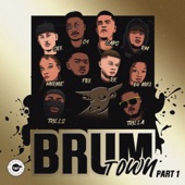 BrumTown (All Star Anthem Part 1) [feat. Mvrnie, Og Niki, Trilla Jermaine Trilloski, TRILLS, RK, Sox, C4, Fox & Mafdotyou] artwork
