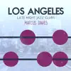 Los Angeles Late Night Jazz Clubs album lyrics, reviews, download