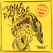 The Soul Patrol - Mara