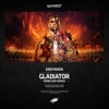 Gladiator (Rebelion Remix) - Single, 2018