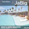 Deep & Dope Sessions, Vol. 9 (Extended Versions) album lyrics, reviews, download