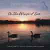 On the Wings of Love album lyrics, reviews, download