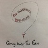 The Heartbreaking Bullwhips - Giving Away the Farm Live