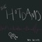 No Grave - The Hot Damns lyrics