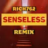 Senseless (Remix) - Single album lyrics, reviews, download