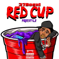 Red Cup - Single by 37 BOSKI album reviews, ratings, credits