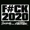 F**k 2020 - Single album lyrics, reviews, download