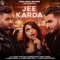Jee Karda (feat. Garry Sandhu) - G. Khan, Khan Saab & Mehar Vaani lyrics