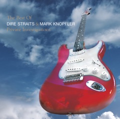 The Best of Dire Straits & Mark Knopfler: Private Investigations