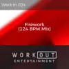 Firework (124 BPM Mix) - Single album lyrics, reviews, download