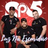 SP5 - Luz na Escuridão (Cover)