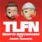 TLFN (feat. Danny Saucedo) - Martin Bentancourt lyrics