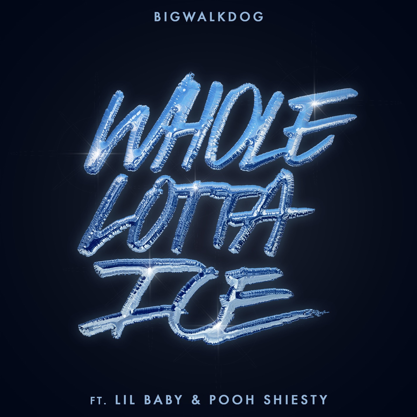 BigWalkDog - Whole Lotta Ice (feat. Lil Baby & Pooh Shiesty) - Single