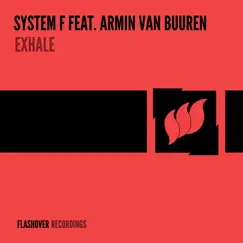 Exhale (feat. Armin van Buuren) by System F album reviews, ratings, credits