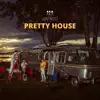 pretty house - Single album lyrics, reviews, download