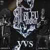 Stream & download VVS (feat. Yung Bleu) - Single