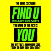 Find U (Ready Or Not) artwork