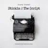 Stickin 2 the Script - Single album lyrics, reviews, download